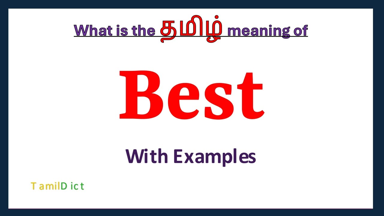 Best Meaning in Tamil | Best in Tamil | Best in Tamil Dictionary |