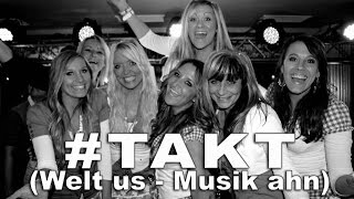 #TAKT (Welt us - Musik ahn) (der offizielle L.I.V.E.-Mitschnitt) Resimi