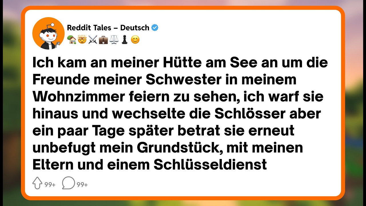 Ich kam zur Hütte meines Großvaters und fand eine Party auf meiner Terrasse. Ein Fremder in Badehose legte die Füße auf den Esstisch, den mein Opa selbst gebaut hatte. „Was willst du?“, fragte er....