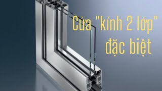 Cửa kinh 2 lớp đặc biệt