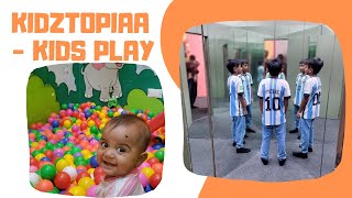 Kidztopiaa - Kids Play Area