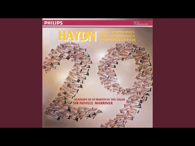 Haydn - Symphonie n°55 "Le Maître d'école": Finale : Academy St Martin-in-the-Fields / N.Marriner