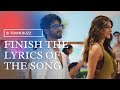 Finish the lyrics challenge latest hindi songs bollywood  btownbuzz pls subscribe 