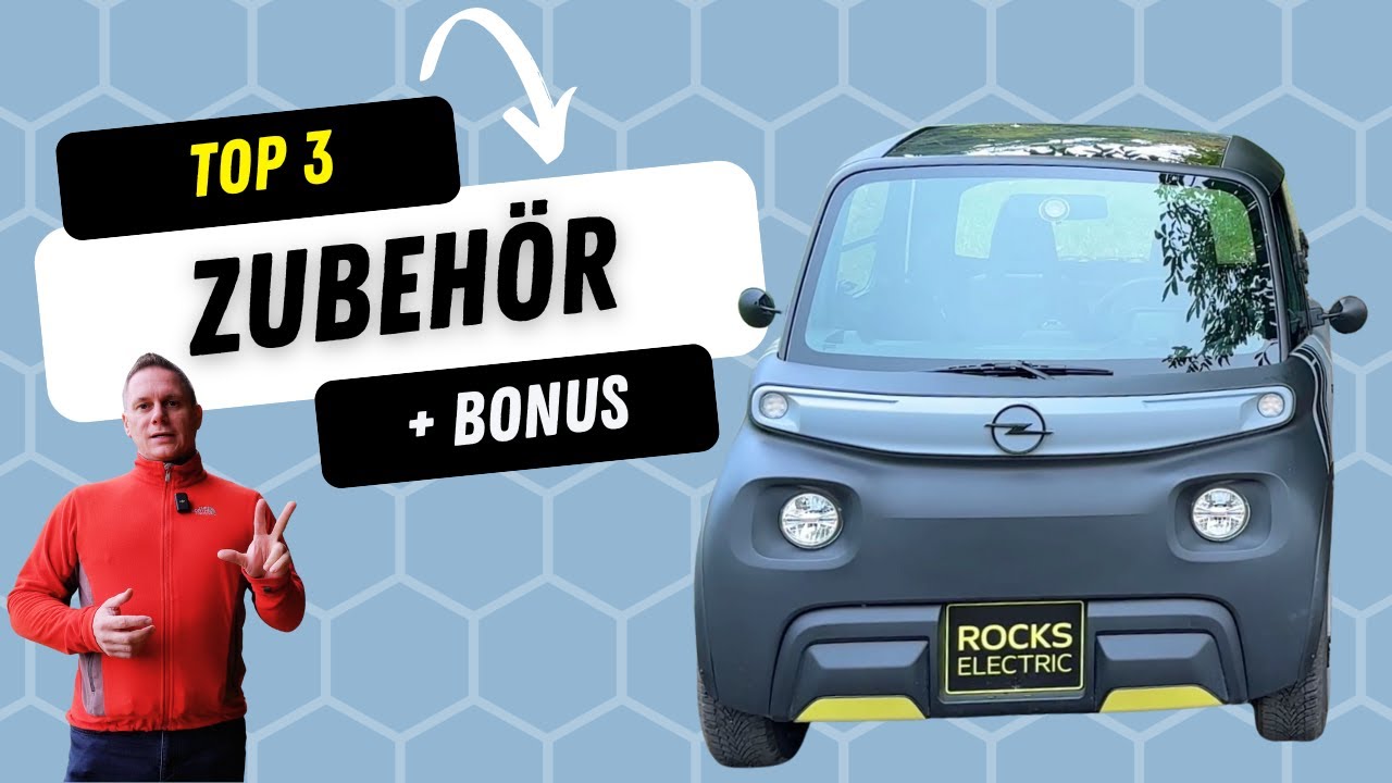 Diese 3 Zubehörteile sind Pflicht und machen den Opel Rocks-e noch ...
