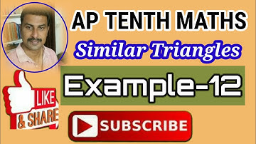 Ap Tenth Class Maths|Similar Triangles|Example-12