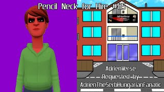 Pencil Neck for Hire #115: AdrienVerse Building
Pencil Neck for Hire #115: AdrienVerse Building Pencil Neck for Hire #115: AdrienVerse Building