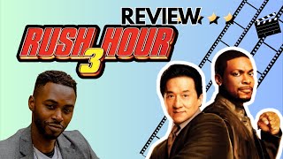 Rush Hour 3 (2007) Review