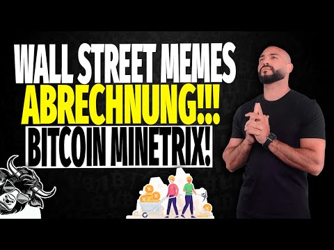 $WSM Meine Abrechnung!!! Bitcoin Minetrix Presale nächste Runde! Wall Street Memes Deutsch (NEU)