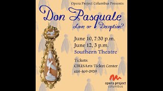 Don Pasquale Opera Project Columbus Production at The Southern Theatre