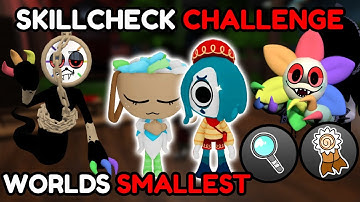 WORLDS SMALLEST Skillcheck On Dandy