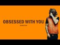 Central Cee Obsessed With You Lyric Video Central Cee Obsessed With You Lyric Video