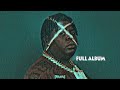 BigXthaPlug - TAKE CARE- Full Album