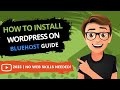 How To Install WordPress On Bluehost [2022]