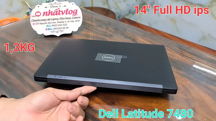 Dell Latitude 7480 | laptop sử dụng văn phòng nhỏ gọn, nhôm Magie nguyên khối, bền bỉ, chạy ổn định