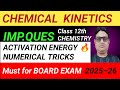 Activation Energy Numericals | Chemical Kinetics Class 12 | Arrhenius Equation | CBSE 2025-26
