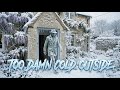 Too Damn Cold Outside