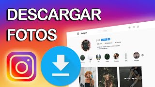 How to DOWNLOAD INSTAGRAM PHOTOS on your PC