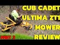 Cub Cadet ULTIMA ZT1 ZT2 Mower Review | Cut Quality and Minor Issues