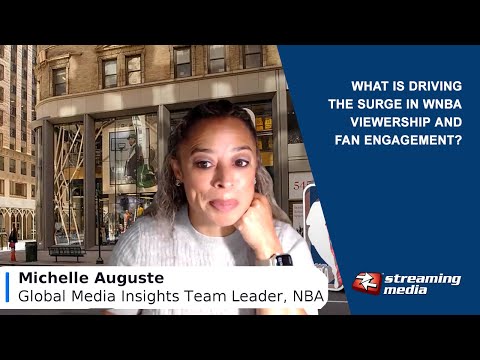 What Is Driving the Surge in WNBA Viewership and Fan Engagement? - video from Streaming Media