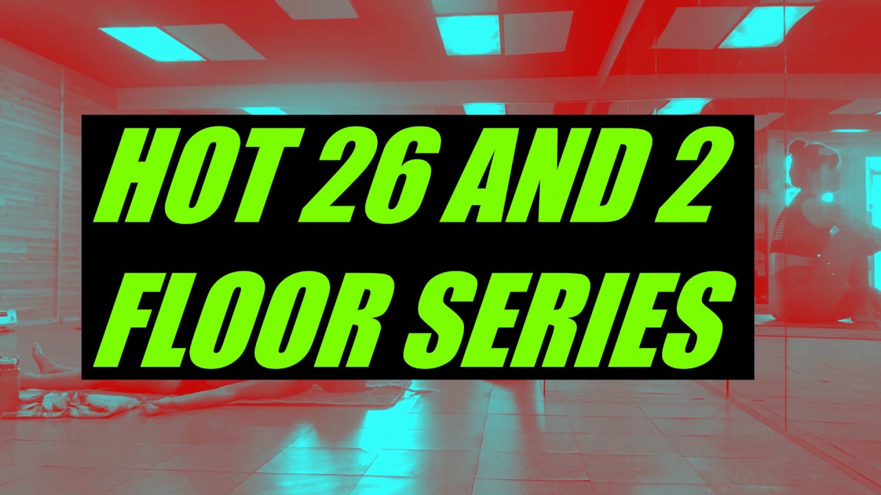 Hot 26&2 Series Posture Breakdown Videos