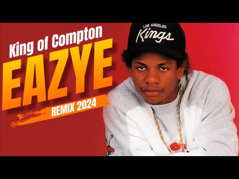 Eazy E KING OF COMPTON 