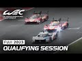 Full Qualifying Session I 2023 6 Hours of Fuji I FIA WEC