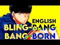 Blingbangbangborn  english covertricklemashle s2 op