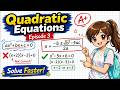 Quadratic Equations Episode 3