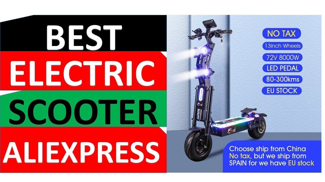 Top 10 Best Electric Scooter Review on On Aliexpress