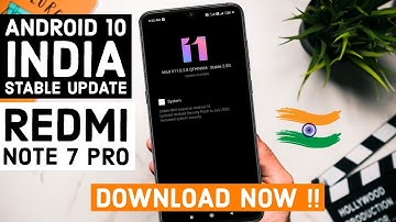 OFFICIAL INDIA - REDMI NOTE 7 PRO ANDROID 10 | REDMI NOTE 7 PRO NEW UPDATE, MIUI 11.0.2.0 UPDATE