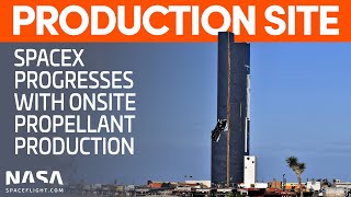SpaceX Boca Chica - Propellant Production Plant Progress - Future Starships assemble
