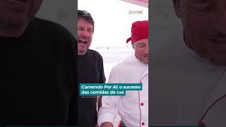 Comendo Por Aí: o sucesso das comidas de rua | #DomingoEspetacular #shorts