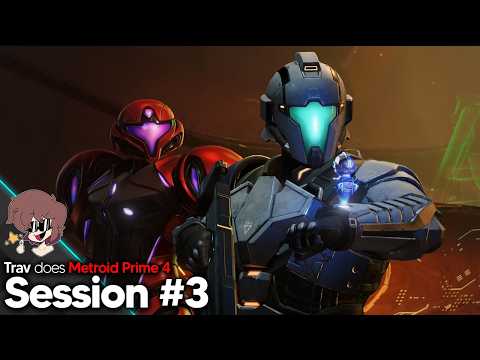 Trav Streams Metroid Prime 4 - Session #3