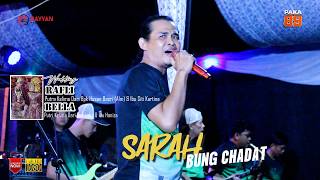 SARAH - PAKA 89 MUSIC | WD RAFLI & BELLA | LIVE DESA KARANG AGUNG SKB LALAN