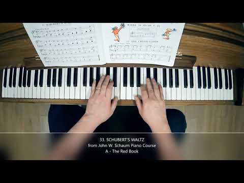 33. Schubert's Waltz from John W. Schaum Piano Course A - The Red Book