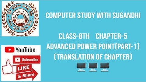 PSEB class-8th chapter-5 Advanced PowerPoint (Part-1) Translation of chapter