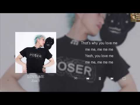 Zion T LOVE ME Lyrics 가사 신곡