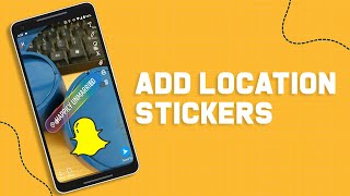 Add Location Stickers on Snapchat screenshot 5