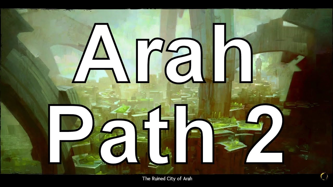Arah Path 2 Dungeon Guide - YouTube