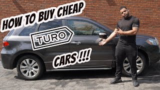 HOW TO BUY CHEAP CARS FOR TURO