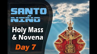 Santo Niño (Holy Mass & Novena) - Day 7 - Thursday 