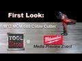 Milwaukee M12 600 MCM Cable Cutter - First Look - Tool Review
