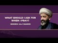 Duas  prayers  sheikh ali ma.i  spiritual conversations