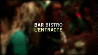 BAR BISTRO L'ENTRACTE