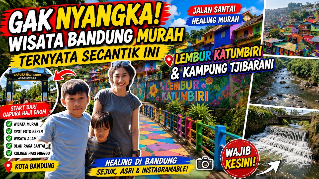 GAK NYANGKA! Wisata Bandung Murah Ternyata Secantik Ini  Lembur Katumbiri & Kampung Tjibarani by Farrey Channel
