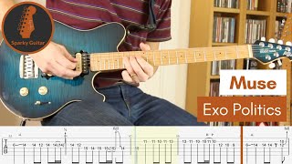 Exo Politics - Muse - Learn to Play! (Guitar Cover & Tab)