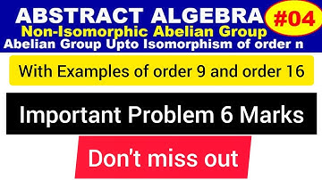 How to find non isomorphic abelian groups of order 9 and order 16 (order n) #algebra #gp #maths