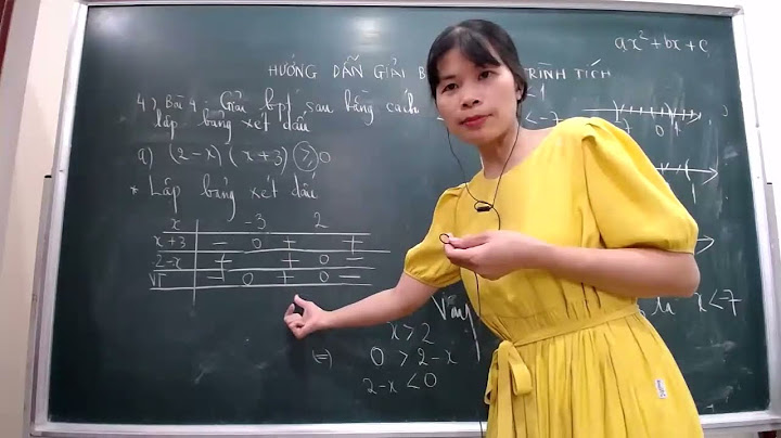 Cách Lập bảng xét dấu