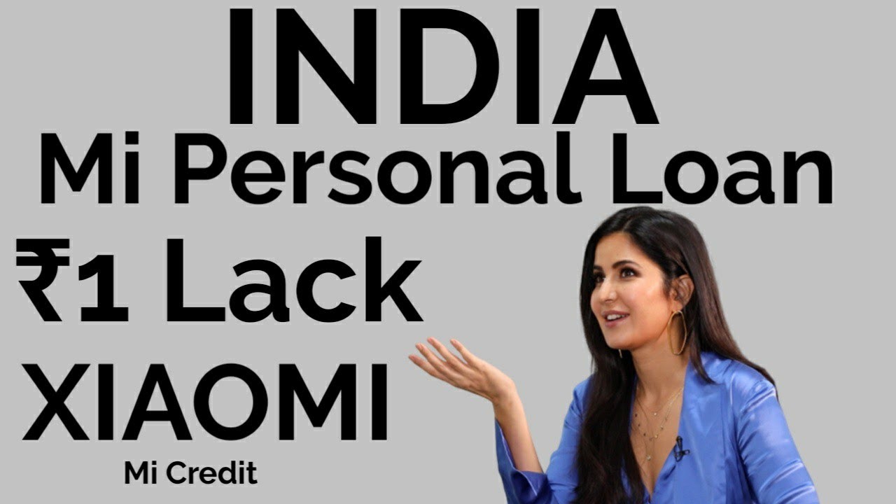 Xiaomi Mi Credit Personal Loan || 1 Lakh Rupees Personal Loan