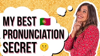 European Portuguese Pronunciation | The Secret Hack Every Beginner Must Know!